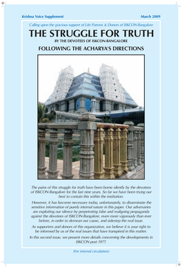 The Struggle for Truth by the Devotees of Iskcon-Bangalore Following the Acharya's Directions