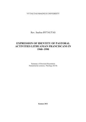 Expression of Identity of Pastoral Activities Lithuanian Franciscans in 1940–1990