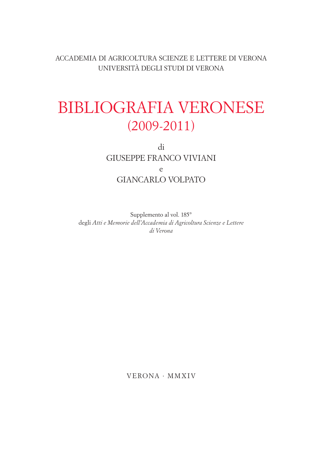 Bibliografia Veronese 2009 2011 Viviani Volpato UV 2014.Indd