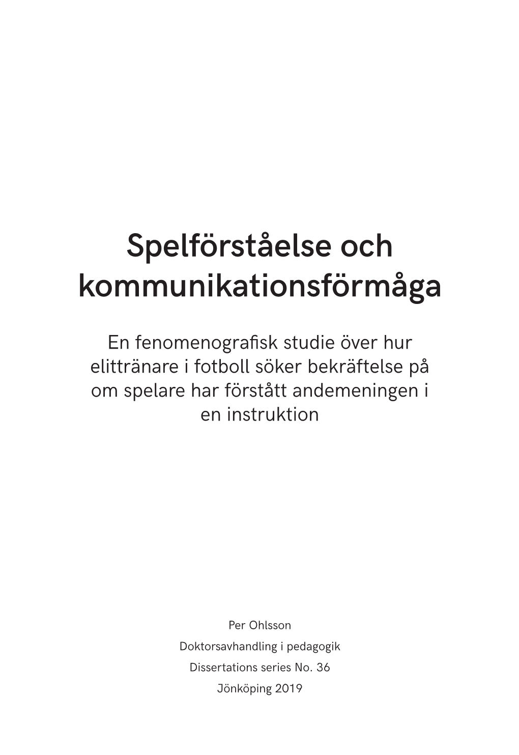 Spelförståelse Och Kommunikationsförmåga