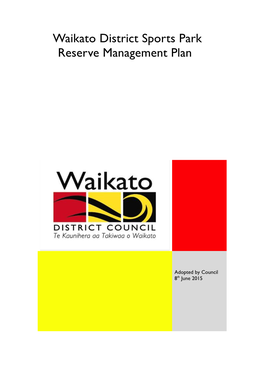 Waikato District Sports Park Reserve Management Plan