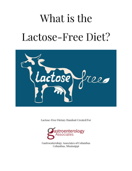 What Is the Lactose-Free Diet?