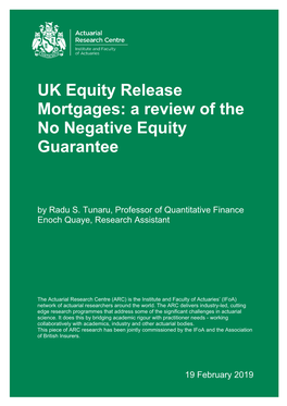 UK Equity Release Mortgages: a Review of the No Negative Equity Guarantee