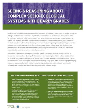 Seeing and Reasoning About Complex Socio-Ecological Systems