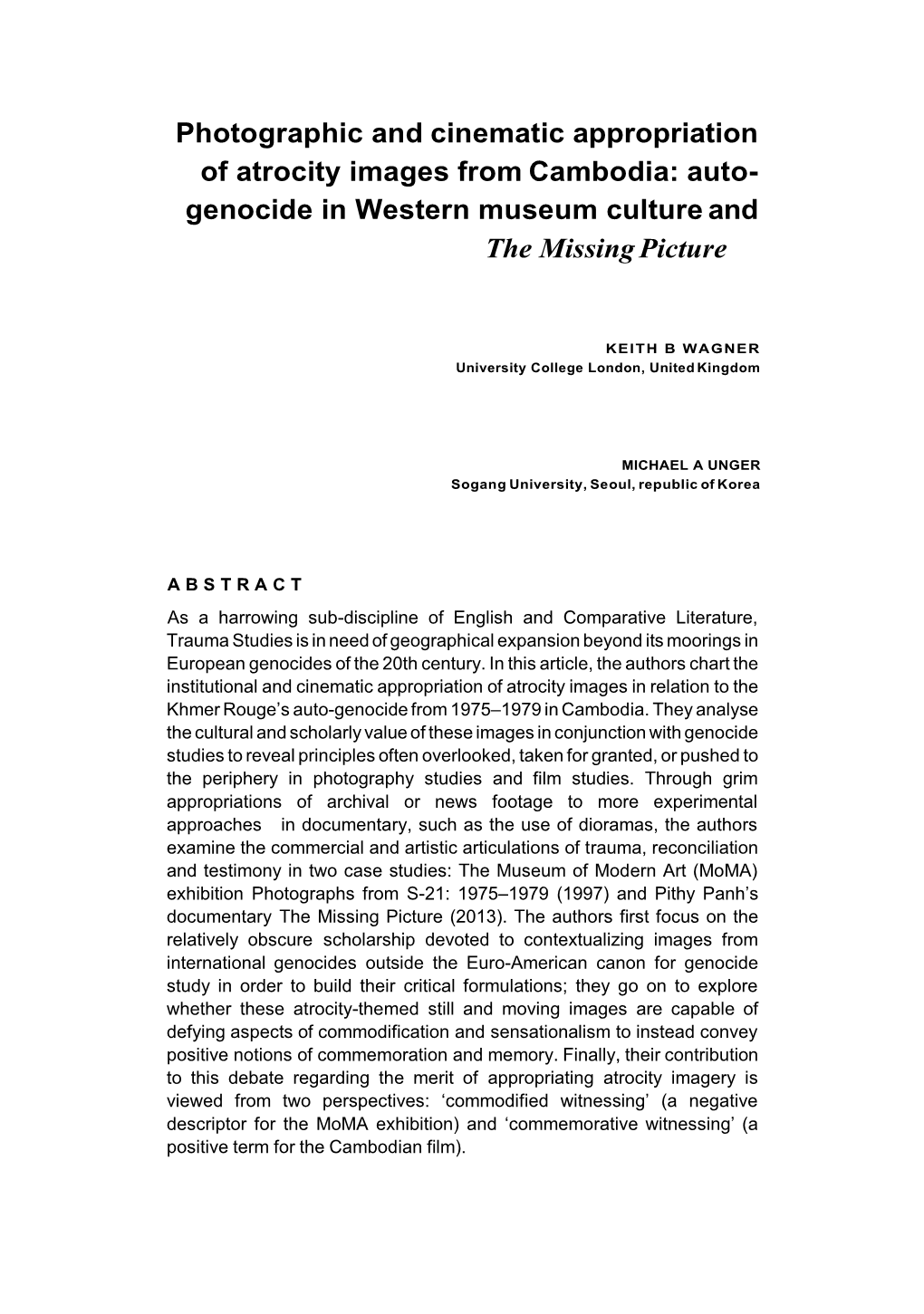 Auto- Genocide in Western Museum Culture and the Missing Picture