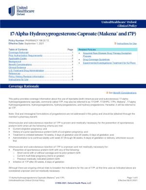 17-Alpha-Hydroxyprogesterone Caproate (Makena® and 17P)