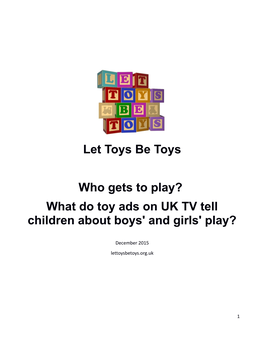 What Do Toy Ads on UK TV Tell Children About Boys' and Girls' Play?