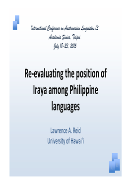 Re-Evaluating the Position of Iraya Among Philippine Languages