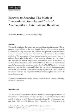 The Myth of International Anarchy and Birth of Anarcophilia in International Relations