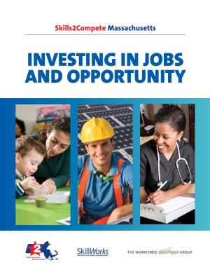 Investing in Jobs and Opportunity Candidates