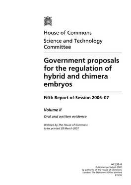 Government Proposals for the Regulation of Hybrid and Chimera Embryos