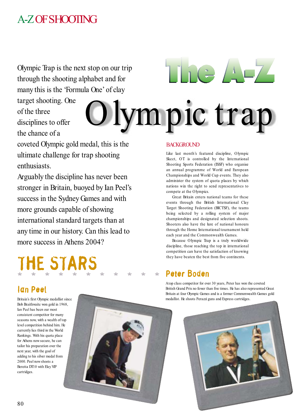 Olympic Trap Is the Next Stop on Our Trip Through the Shooting Alphabet and for Many This Is the ‘Formula One’ of Clay Target Shooting