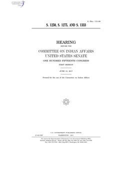 S. 1250, S. 1275, and S. 1333 Hearing Committee on Indian