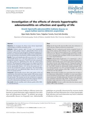 Investigation of the Effects of Chronic Hypertrophic Adenotonsillitis on Olfaction and Quality of Life