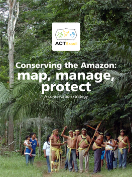 Map, Manage, Protect a Conservation Strategy 