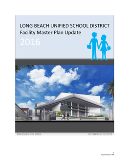 LBUSD Facility Master Plan Update Appendix 3 Needs Assessment by Site