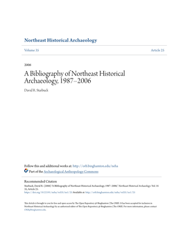 A Bibliography of Northeast Historical Archaeology, 1987–2006 David R