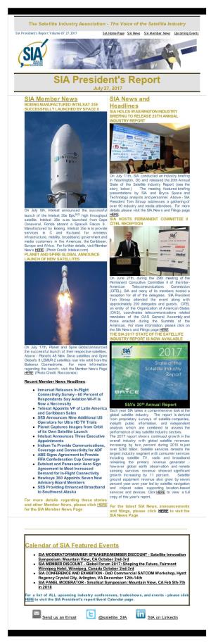 SIA President's Report Volume 07.27.2017 SIA Home Page SIA News SIA Member News Upcoming Events
