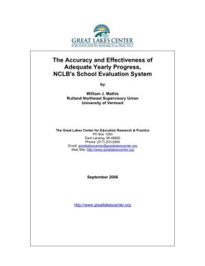 The Accuracy and Effectiveness of Adequate Yearly Progress, NCLB's School Evaluation System
