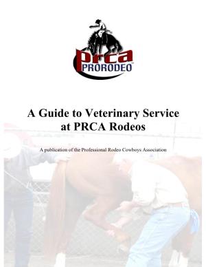 A Guide to Veterinary Service at PRCA Rodeos