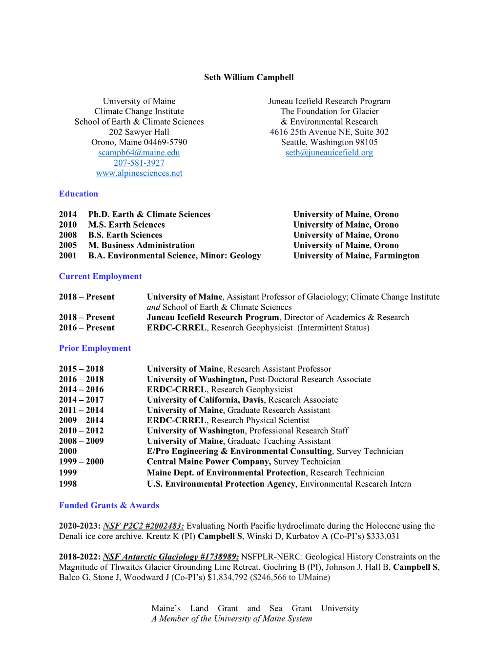 Here Westerlies in Patagonia and South Georgia Island; Kreutz K (PI), Campbell S (Co-PI) $11,952