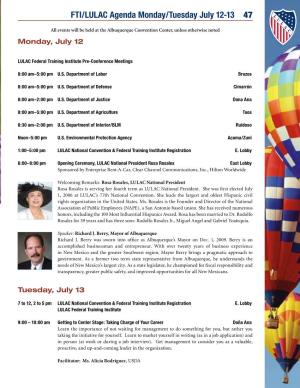 47 FTI/LULAC Agenda Monday/Tuesday July 12-13