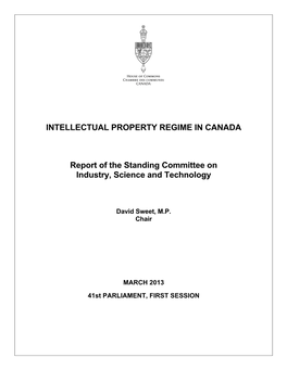 INTELLECTUAL PROPERTY REGIME in CANADA Report of the Standing