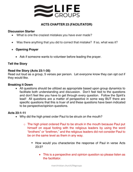 ACTS CHAPTER 23 (FACILITATOR) Discussion Starter • What Is One The