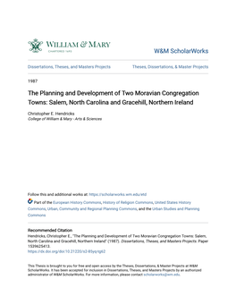 The Planning and Development of Two Moravian Congregation Towns: Salem, North Carolina and Gracehill, Northern Ireland