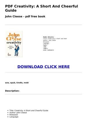 (9899D2e) PDF Creativity: a Short and Cheerful Guide John Cleese