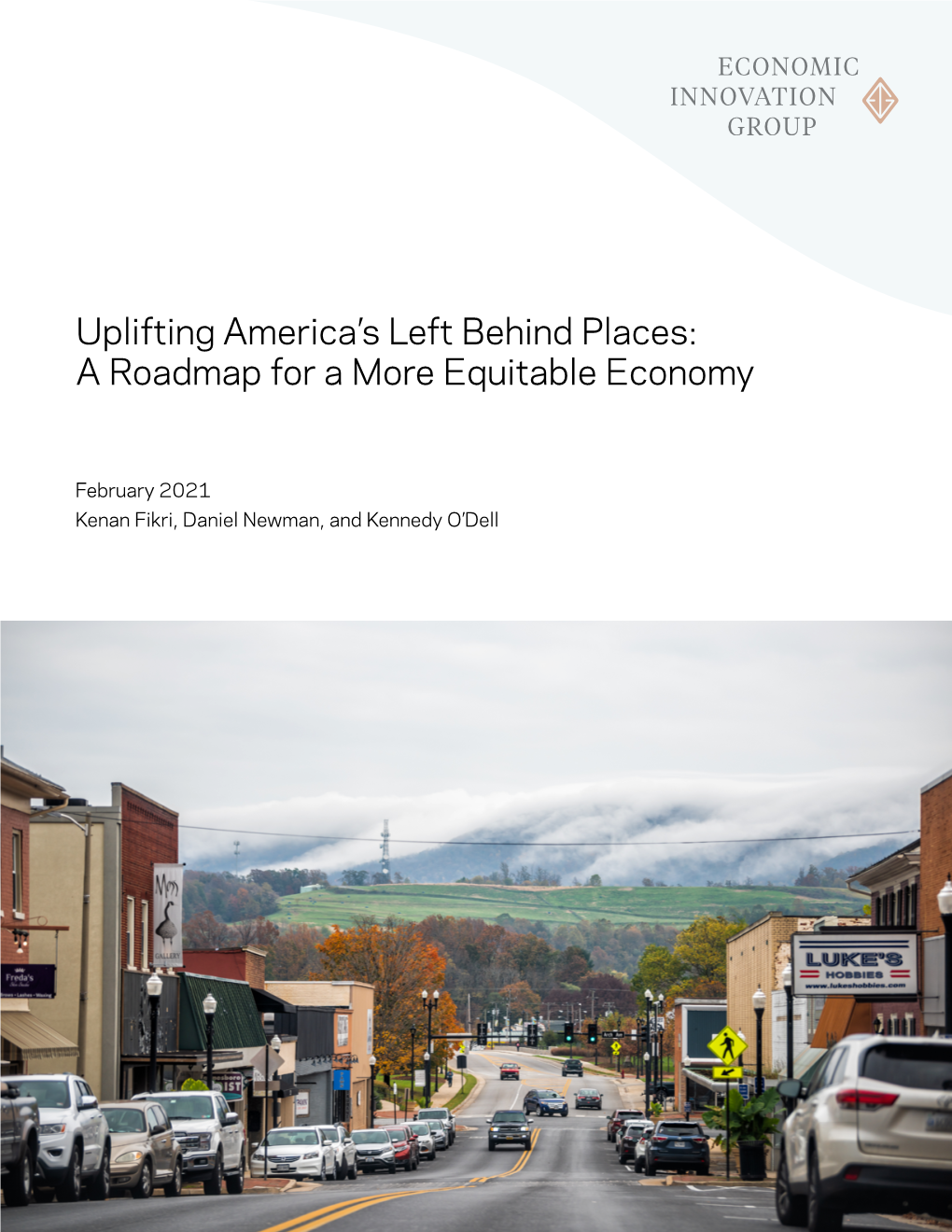 Uplifting America's Left Behind Places: a Roadmap for a More