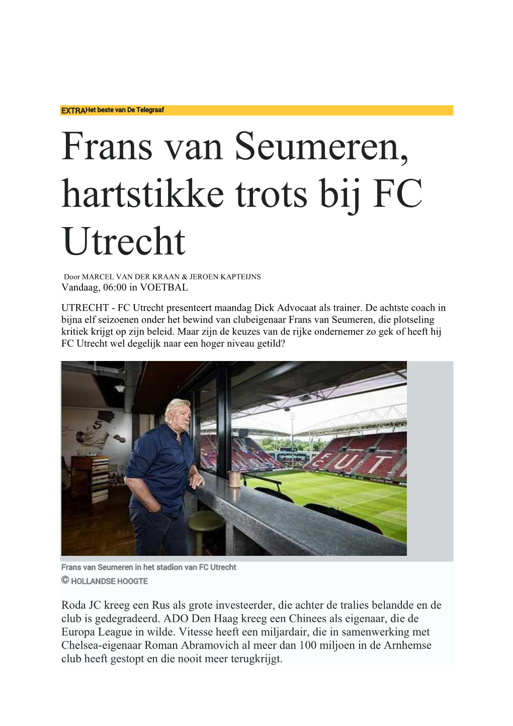 Frans Van Seumeren, Hartstikke Trots Bij FC Utrecht