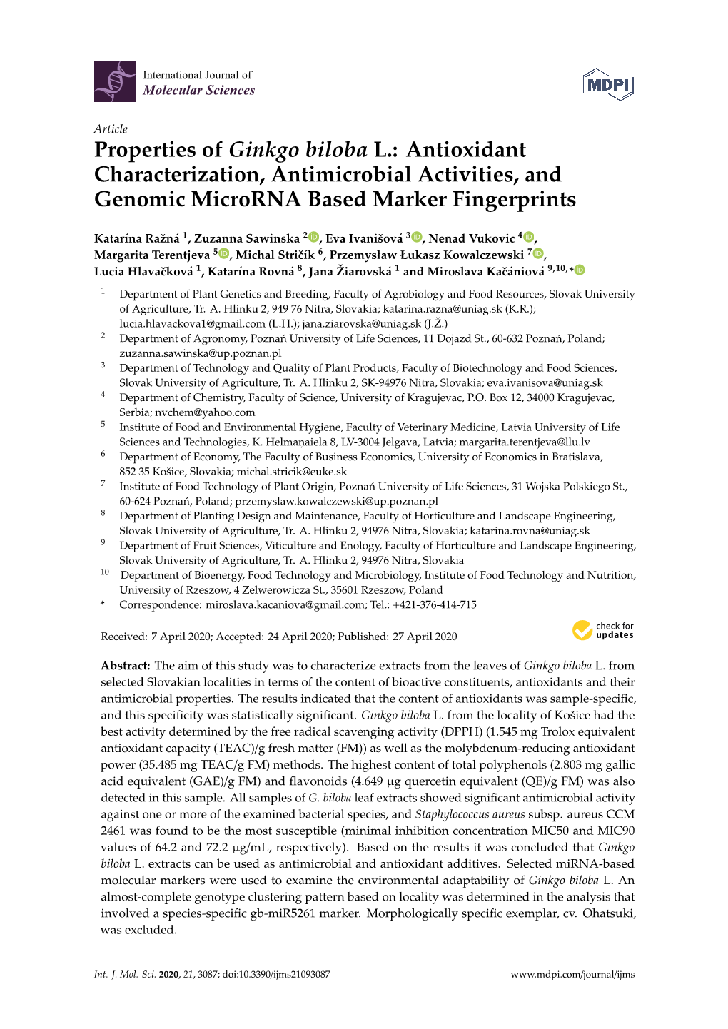 Properties of Ginkgo Biloba L.: Antioxidant Characterization, Antimicrobial Activities, and Genomic Microrna Based Marker Fingerprints