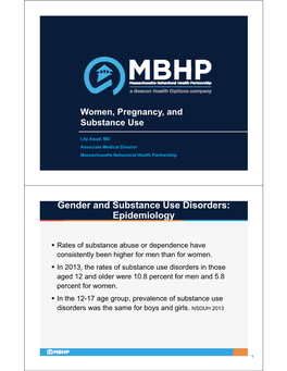 Women, Pregnancy, and Substance Use