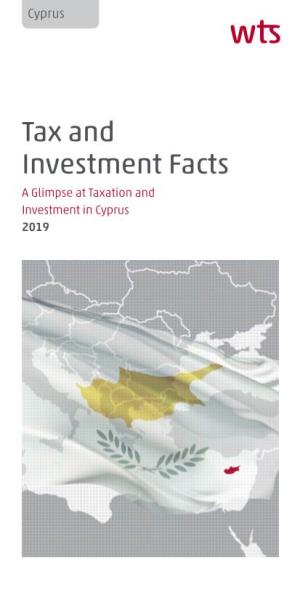 A Glimpse at Taxation and Investment in Cyprus 2019 WTS Cyprus Cyprus