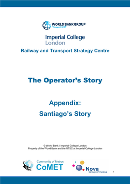 The Operator's Story Appendix: Santiago's Story