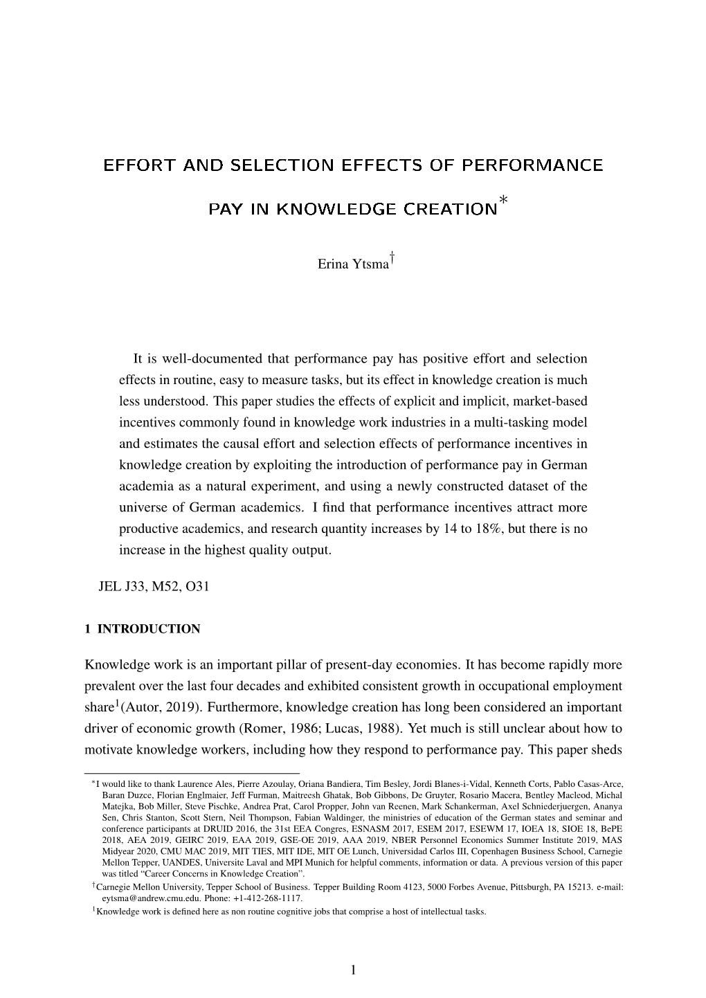 Effort and Selection Effects of Performance Pay In