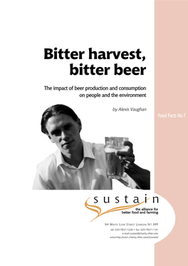 Bitter Harvest, Bitter Beer