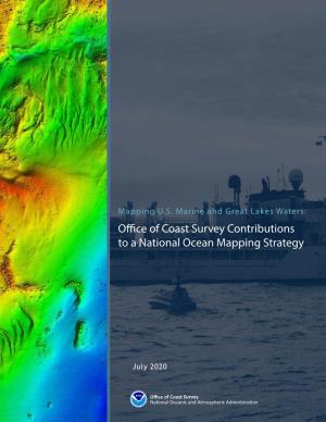 Office of Coast Survey Contributions to a National Ocean Mapping Strategy