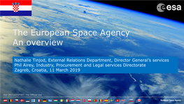 The European Space Agency an Overview