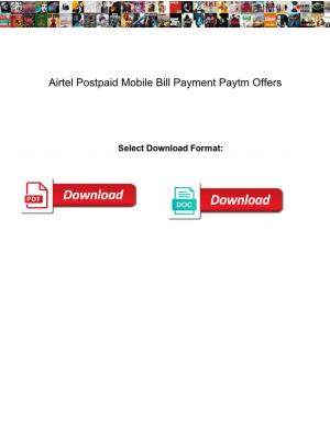 Airtel Postpaid Mobile Bill Payment Paytm Offers