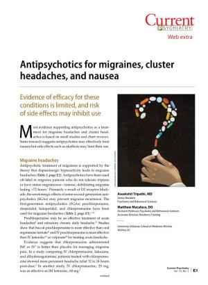 Antipsychotics for Migraines, Cluster Headaches, and Nausea