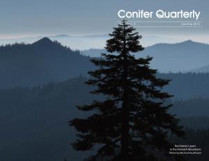 3 Conifer Quarterly Summer WPI.Indd