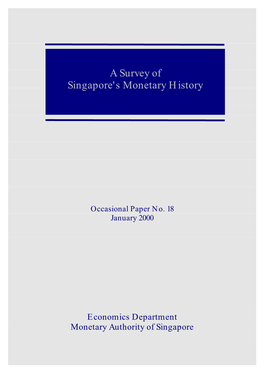 A Survey of Singapore's Monetary Policy