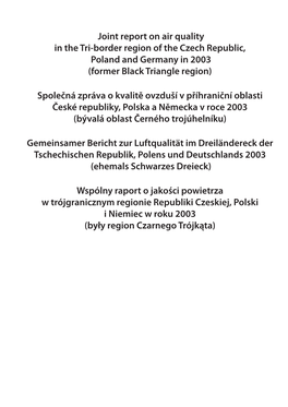 Joint Report on Air Quality in the Tri-Border Region of the Czech Republic, Poland and Germany in 2003 (Former Black Triangle Region)