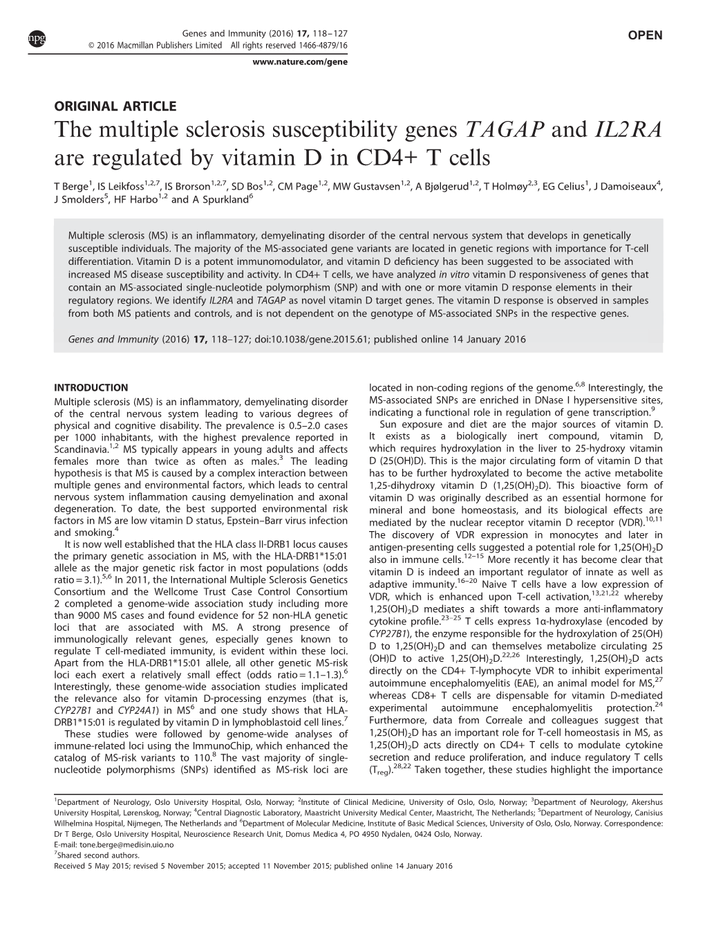 The Multiple Sclerosis Susceptibility Genes TAGAP and IL2RA Are Regulated by Vitamin D in CD4+ T Cells