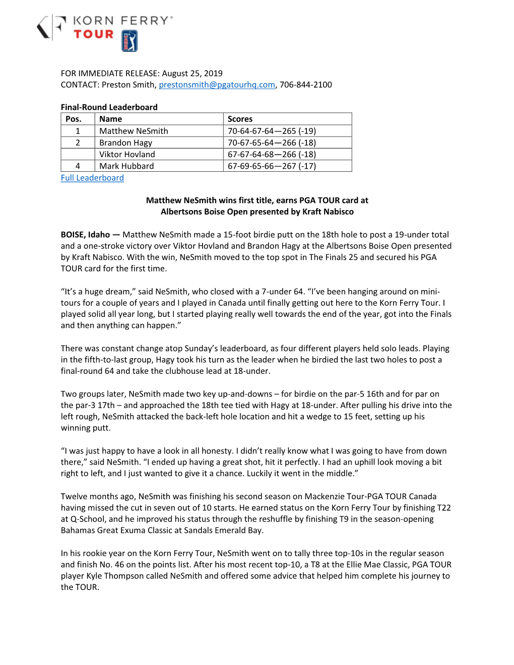 FOR IMMEDIATE RELEASE: August 25, 2019 CONTACT: Preston Smith, Prestonsmith@Pgatourhq.Com, 706-844-2100 Final-Round Leaderboard