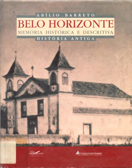 Belo Horizonte Memória Histórica E Descritiva