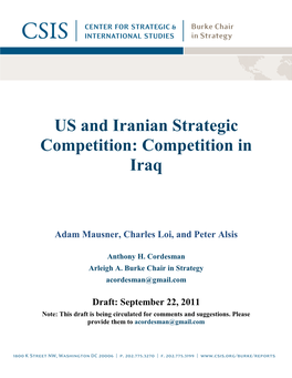 US and Iranian Strategic Competition: Competition in Iraq