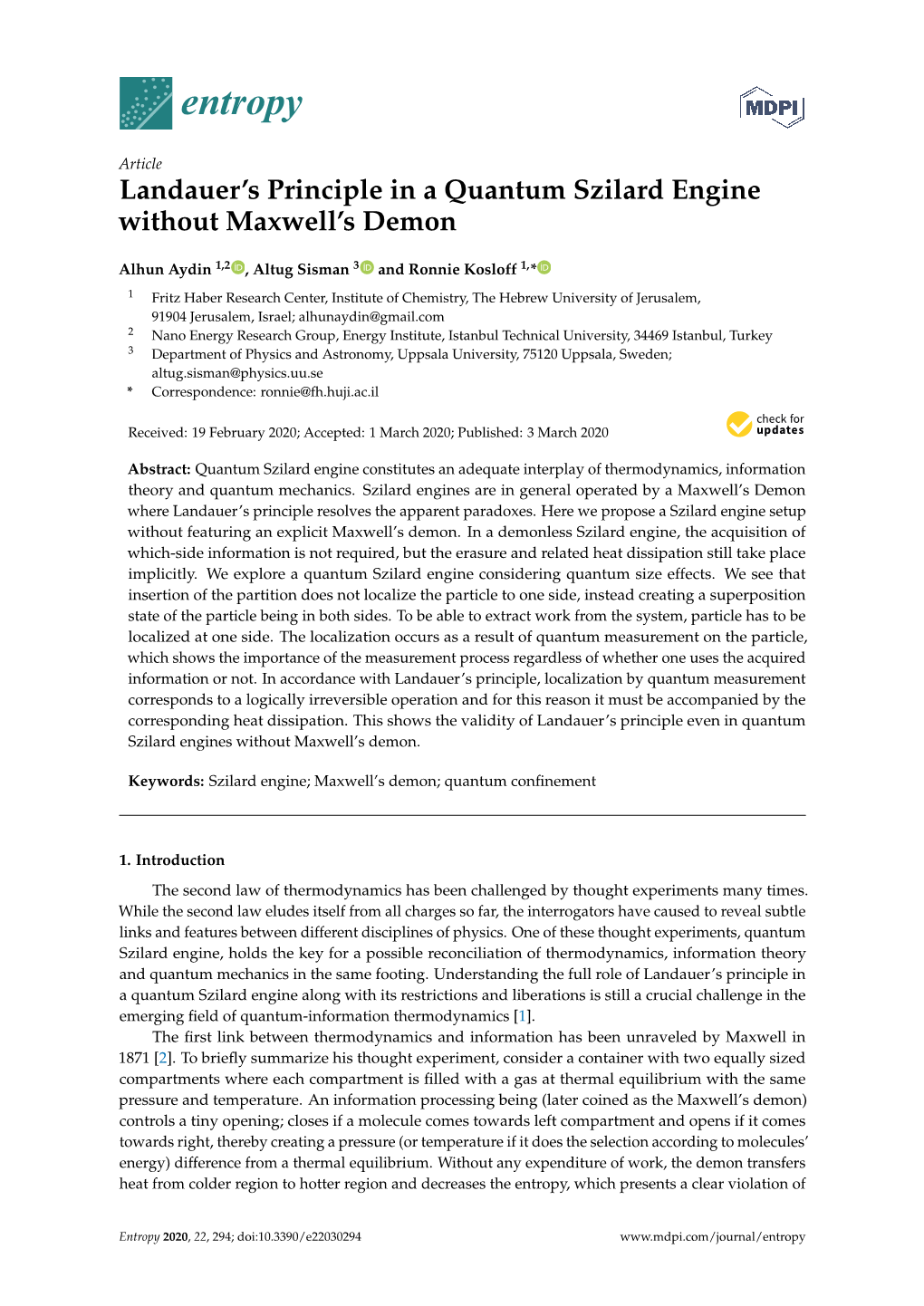 Landauer's Principle in a Quantum Szilard Engine Without Maxwell's